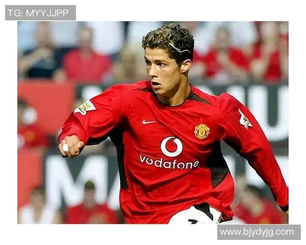 C罗曼联时期的辉煌成就与历史影响解析